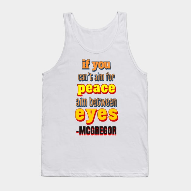 Conor Mcgregor Quote Tank Top by Merchandise Mania